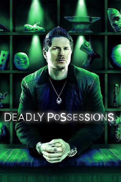 Deadly Possessions - Season 1
