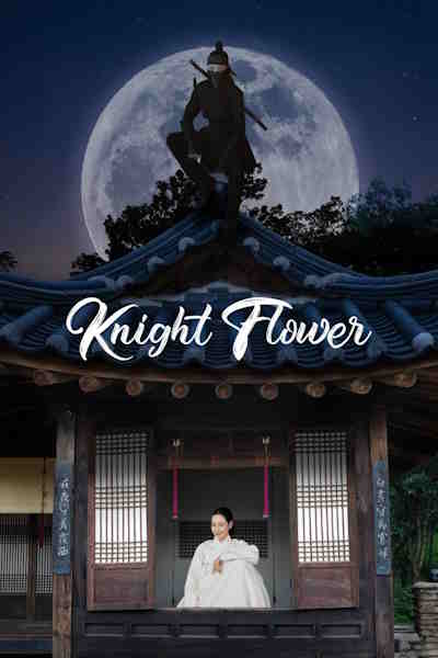 Knight Flower - Season 1
