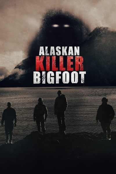 Alaskan Killer Bigfoot - Season 1