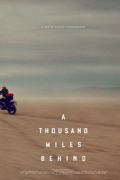 A Thousand Miles Behind