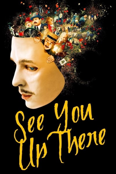 See You Up There (Au revoir l&agrave;-haut)