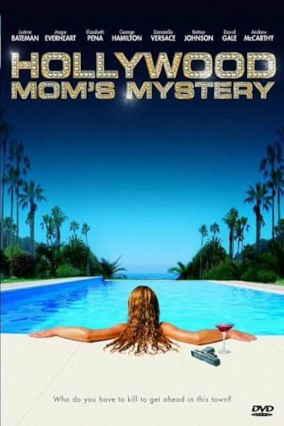 The Hollywood Moms Mystery