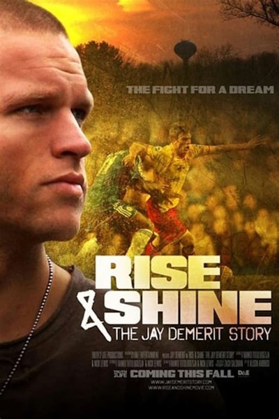 Rise and Shine: The Jay DeMerit Story