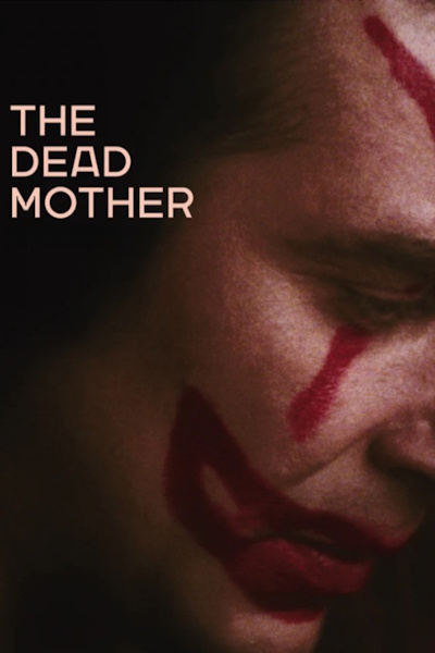 The Dead Mother (La madre muerta)