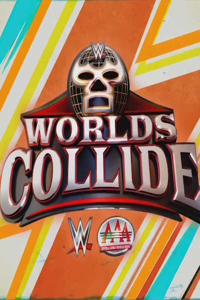 WWE x AAA Worlds Collide