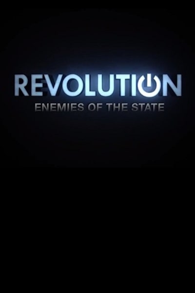 Revolution: Enemies of the State - Season 1