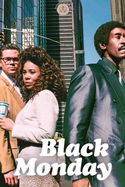 Black Monday - Season 1