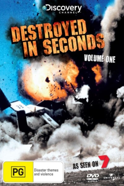 Destroyed in Seconds - Season 1