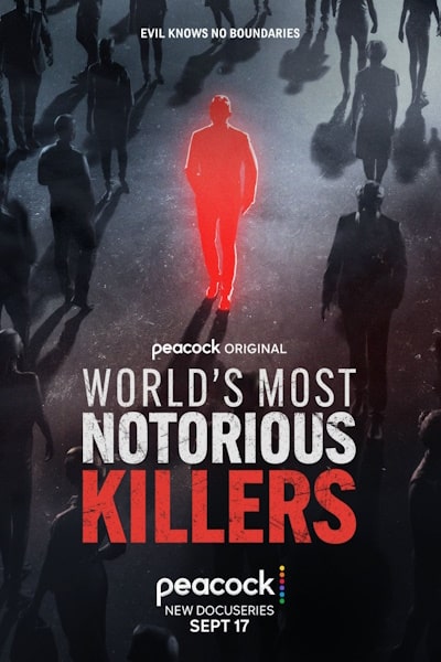 Worlds Most Notorious Killers - Season 1