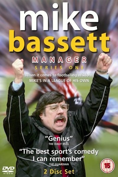 Mike Bassett: Manager - Season 1