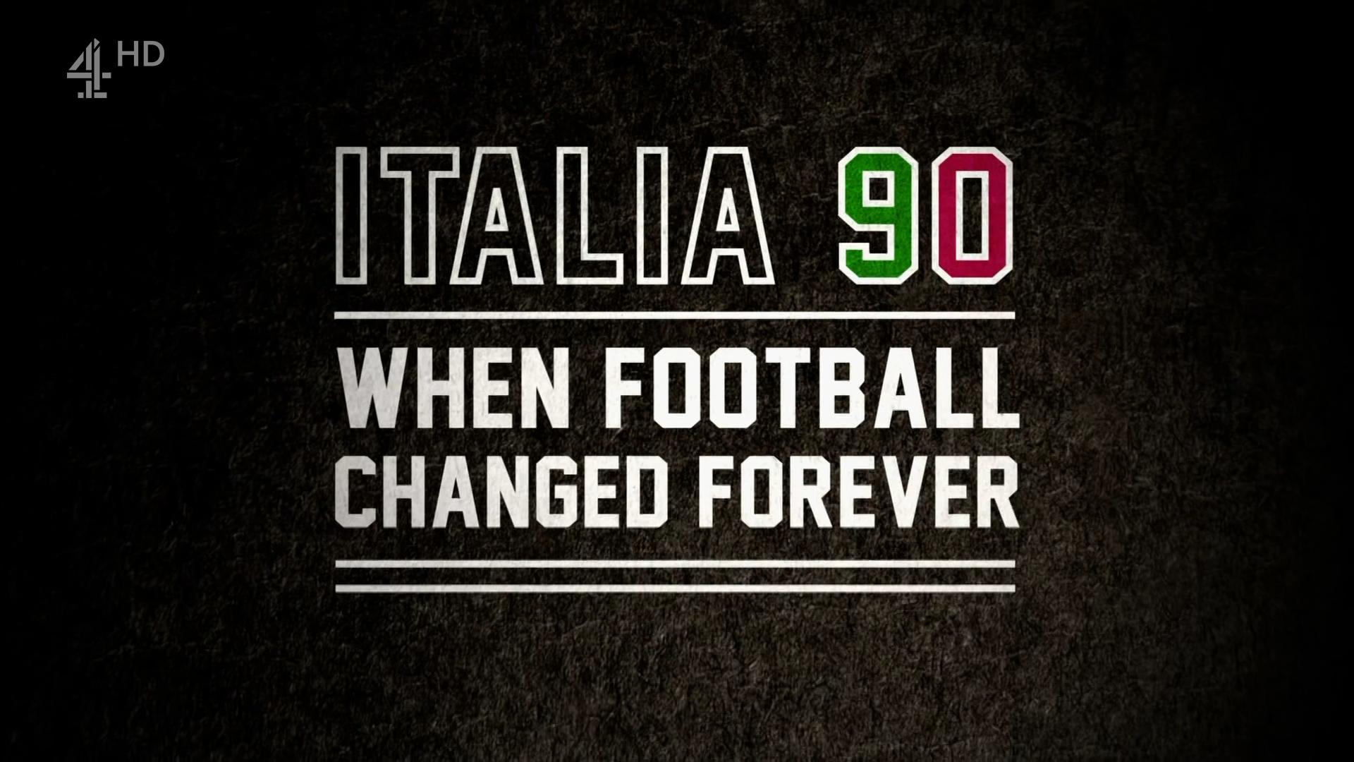 Italia 90: When Football Changed Forever - Season 1