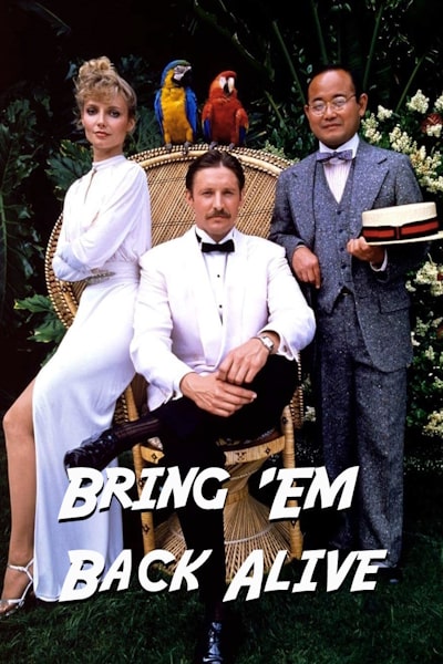Bring Em Back Alive - Season 1