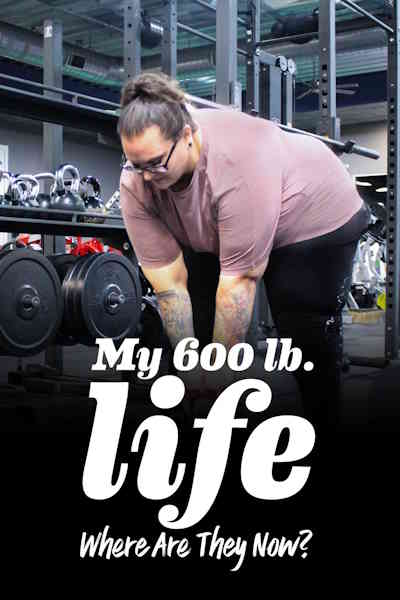 My 600 lb Life Where Are They Now - Season 10