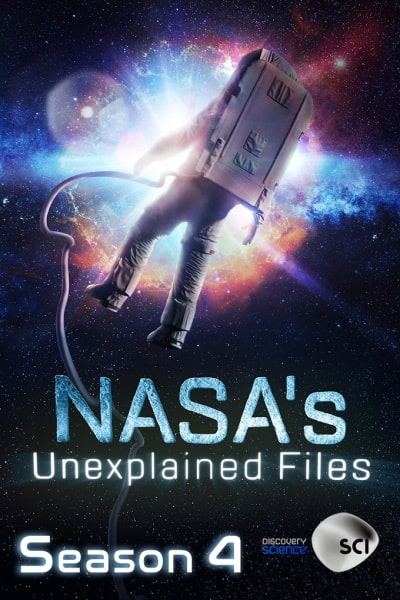 NASAs Unexplained Files - Season 4
