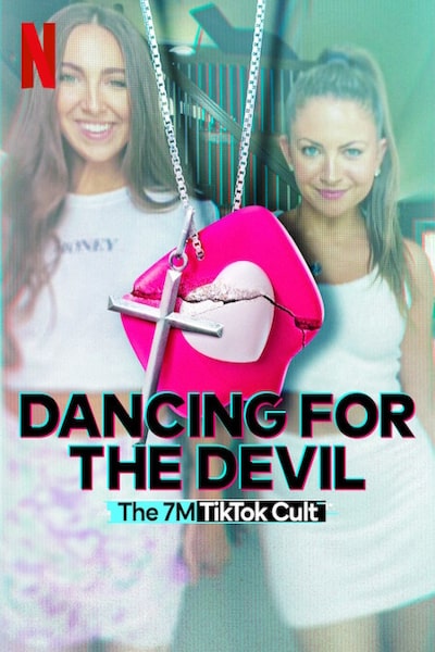 Dancing for the Devil The 7M TikTok Cult - Season 1