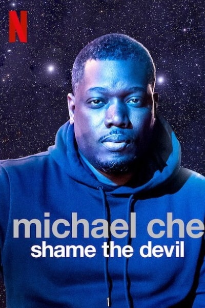 Michael Che: Shame the Devil