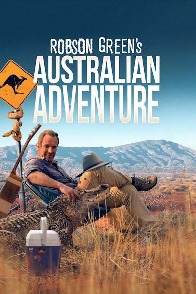 Robson Greens Australian Adventure - Season 1