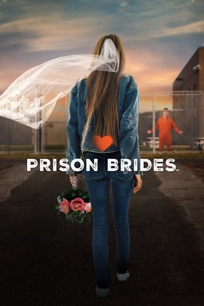 Prison Brides - Season 1