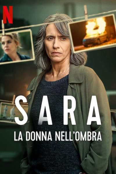 Sara Woman in the Shadows (Sara La donna nell ombra) - Season 1