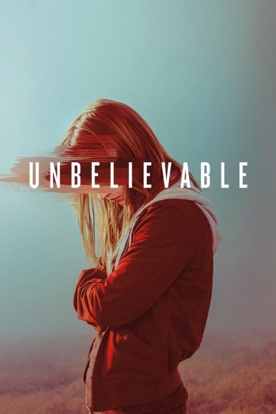 Unbelievable - Season 1