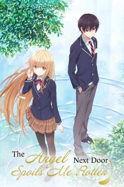The Angel Next Door Spoils Me Rotten - Season 1