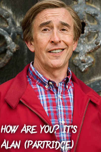 How Are You Its Alan (Partridge) - Season 1