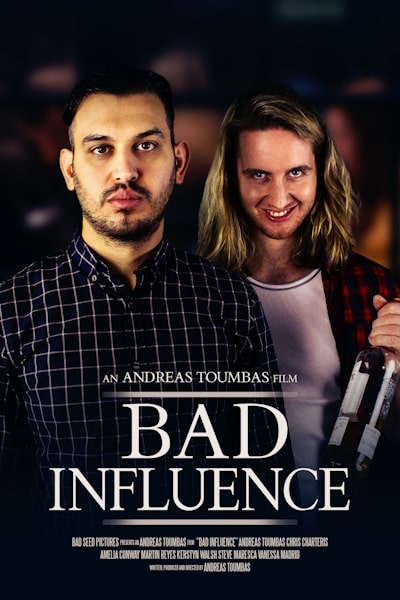 A Bad Influence