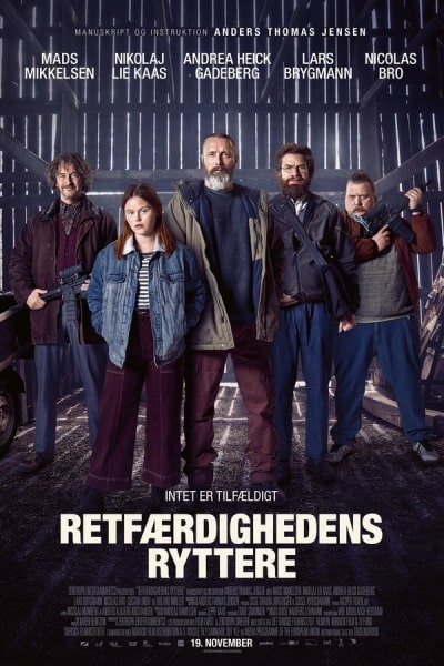 Riders of Justice (Retf&aelig;rdighedens ryttere)