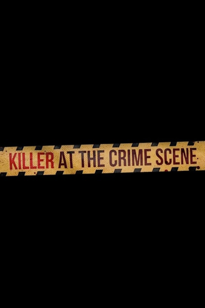 Killer at the Crime Scene - Season 4