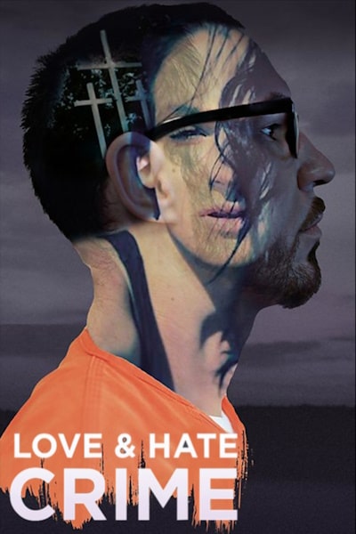 Love and Hate Crime - Season 1