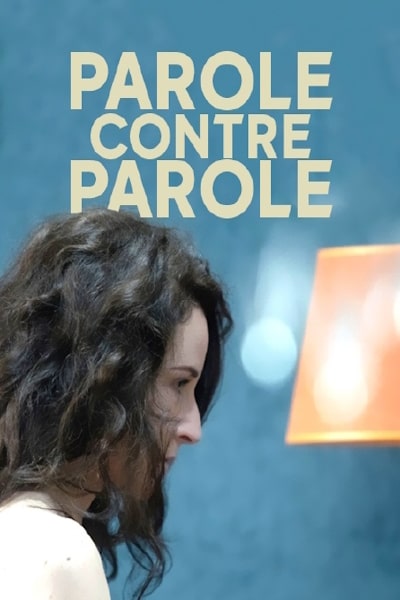 Her Word Against His (Parole contre Parole)