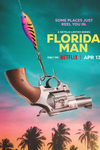 Florida Man - Season 1