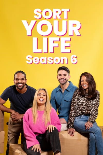 Sort Your Life Out - Season 6
