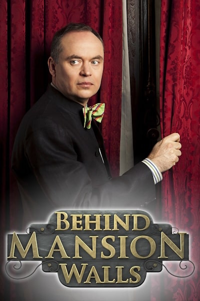 Behind Mansion Walls - Season 1