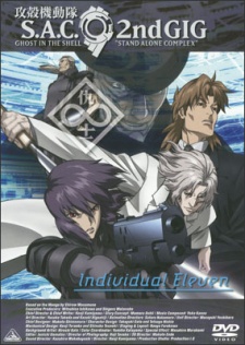 Ghost in the Shell: Stand Alone Complex 2nd GIG - Individual Eleven [Audio: Eng]
