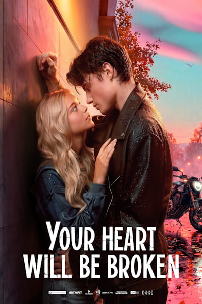 Your Heart Will Be Broken (Tvoyo serdtse budet razbito)