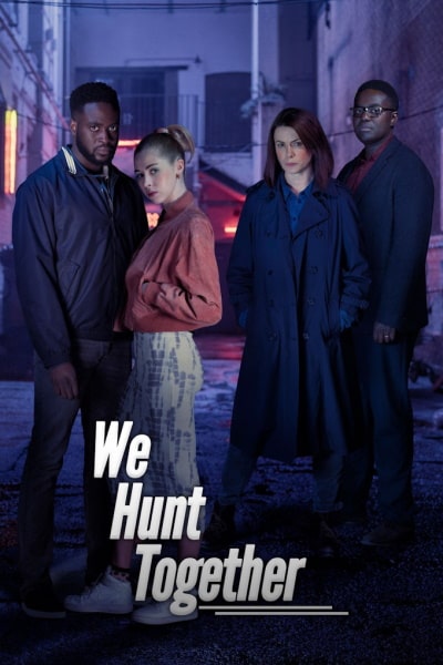 We Hunt Together - Season 1