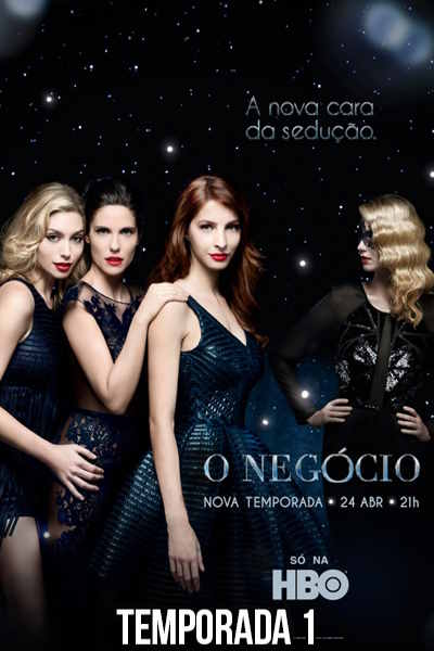 O Negocio - Season 1