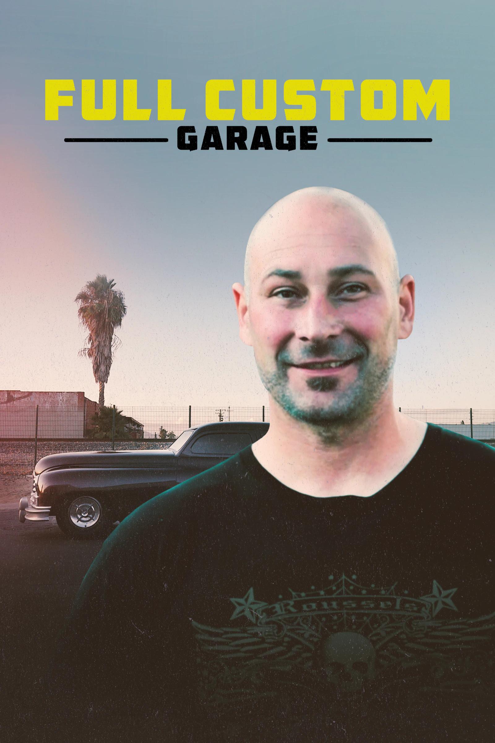 Full Custom Garage - Season 6