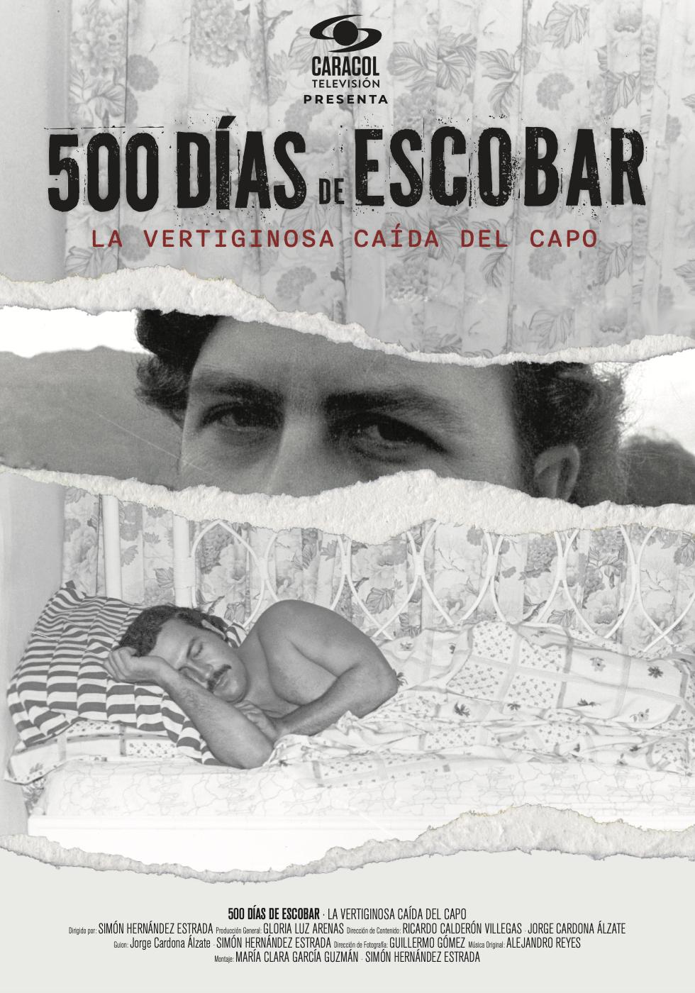 500 Días de Escobar: la vertiginosa caída del capo [Audio: Spanish]