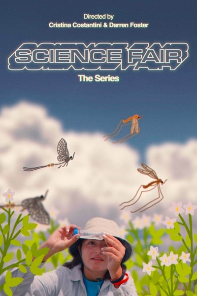 Science Fair: The Series - Season 1