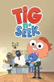 Tig N Seek - Season 4