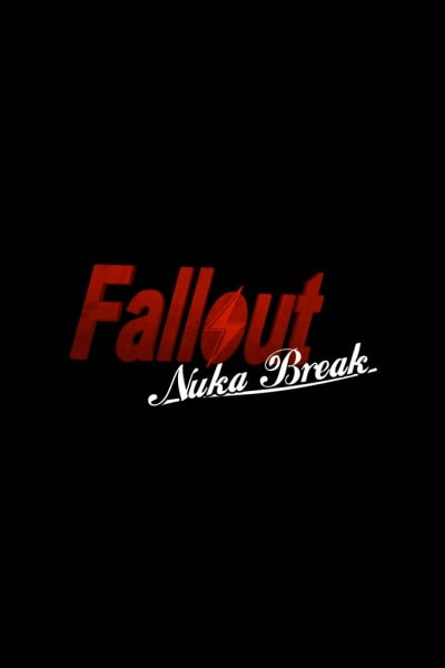 Fallout: Nuka Break - Season 1