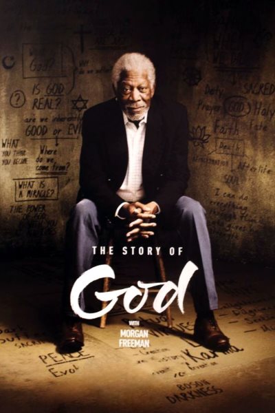 The Story of God with Morgan Freeman - Season 1