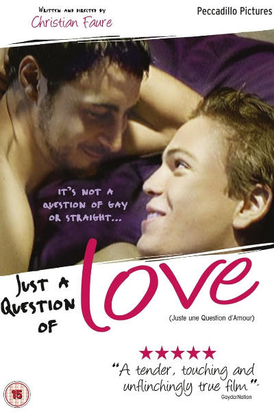 Just a question of love (Juste une question d amour)