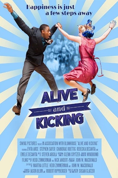 Alive and Kicking
