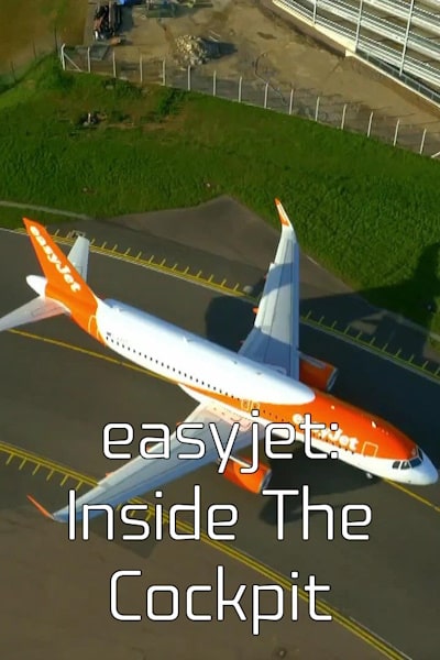 EasyJet: Inside the Cockpit - Season 1
