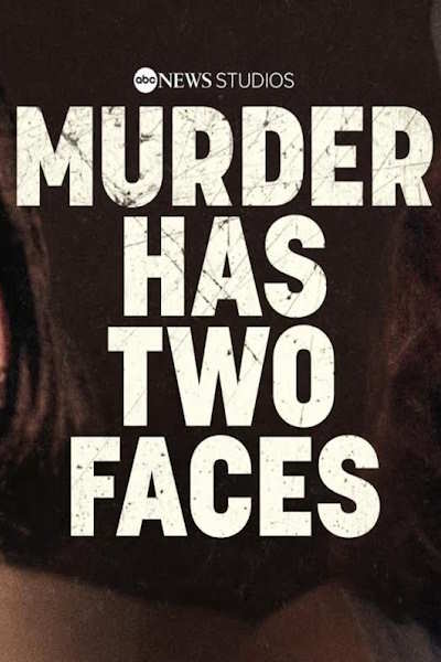Murder Has Two Faces - Season 1