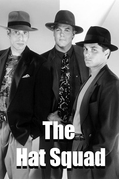 The Hat Squad - Season 1
