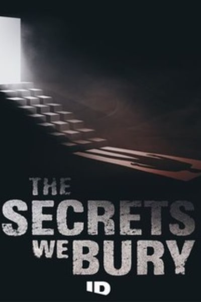 The Secrets We Bury